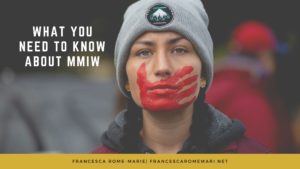 What You Need To Know About Mmiw