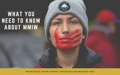 What You Need to Know About MMIW